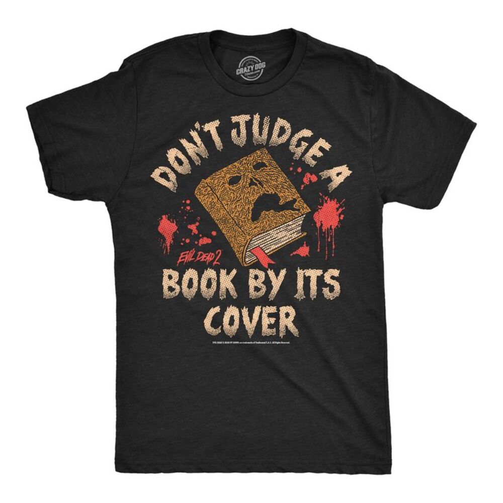Mens T Shirts Dont Judge A Book By Its Cover Evil Dead Movie Tee For Men